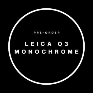 ( Pre Order !! ) Leica Q3 Monochrome